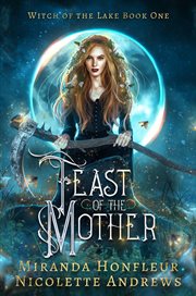 Feast of the mother cover image