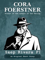 Skep Rivers : A Mystery Short Story cover image