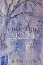 The dreamlight lucidity cover image