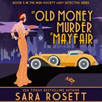 An old money murder in Mayfair cover image
