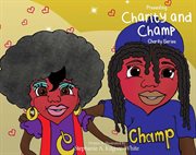Presenting Charity & Champ : Charity cover image