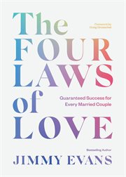The four laws of love : guaranteed success for every married couple cover image