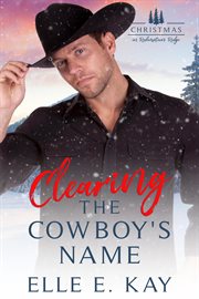 Clearing the Cowboy's Name cover image
