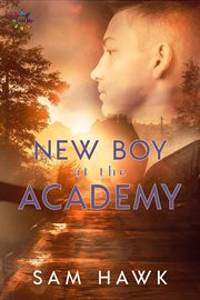 New boy at the academy cover image