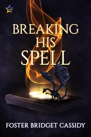 Breaking his spell cover image