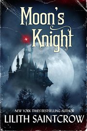 MOON'S KNIGHT : a tale of the underdark cover image