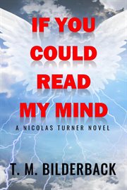 If you could read my mind - a nicholas turner novel cover image