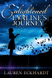Enlightened: evaline's journey cover image
