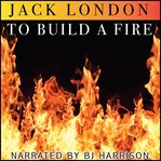 To Build a Fire cover image
