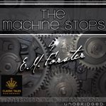 The Machine Stops cover image