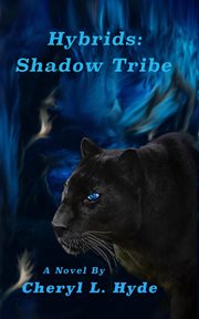 Hybrids: shadow tribe cover image