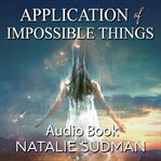 Applications of impossible things cover image
