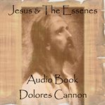 Jesus and the Essenes cover image