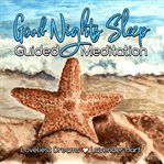 Good nights sleep guided meditation cover image