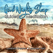 Imagen de portada para Good Nights Sleep Guided Meditation