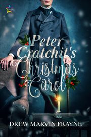 Peter Cratchit's Christmas Carol cover image