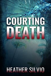 Courting death cover image
