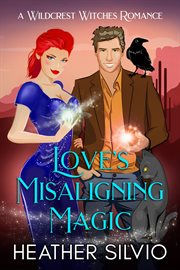 Love's misaligning magic cover image