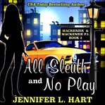 All sleuth and no play cover image