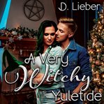 A very witchy yuletide cover image