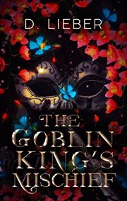 The Goblin King's Mischief cover image