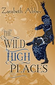 The wild high places cover image