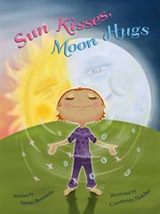 Sun kisses, moon hugs cover image