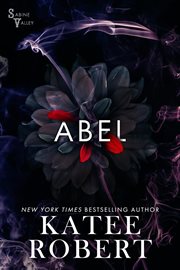 Abel : a Sabine Valley novel