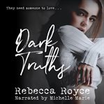 Dark truths cover image