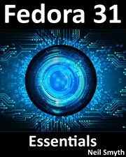 FEDORA 31 ESSENTIALS cover image