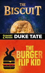 The Biscuit and the Burger Flip Kid cover image
