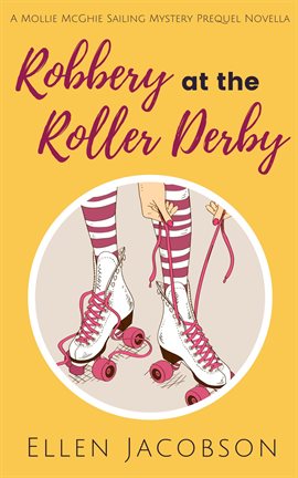 Cover image for Robbery at the Roller Derby