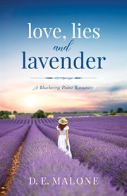 Love, Lies and Lavender cover image