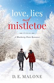 Love, Lies and Mistletoe cover image