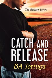Catch and Release cover image