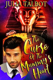 The curse of the mummy's heart cover image
