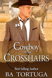 Cowboy in the Crosshairs cover image