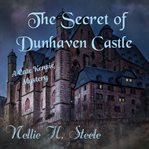 The secret of dunhaven castle cover image