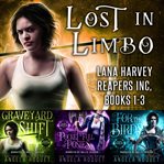 Lost in limbo. Books #1-3 cover image