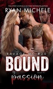 Bound by Passion : Ravage MC cover image