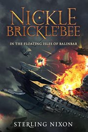 Nickle brickle'bee: in the isles of balinbar cover image