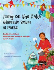 Icing on the cake - english food idioms (spanish-english) cover image