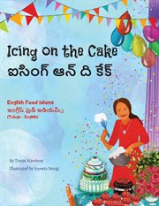 Icing on the cake - english food idioms (telugu-english) cover image
