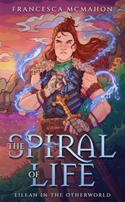 The Spiral of Life cover image