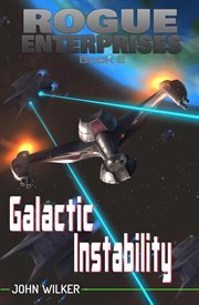Galactic Instability : Rogue Enterprises cover image