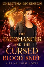 The tacomancer and the cursed blood knife cover image