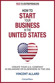 How to start your business in the united states cover image
