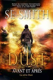 Dust : before and after cover image