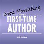 Book marketing for the first-time author cover image