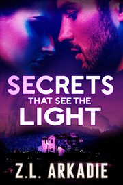 Secrets that see the light cover image